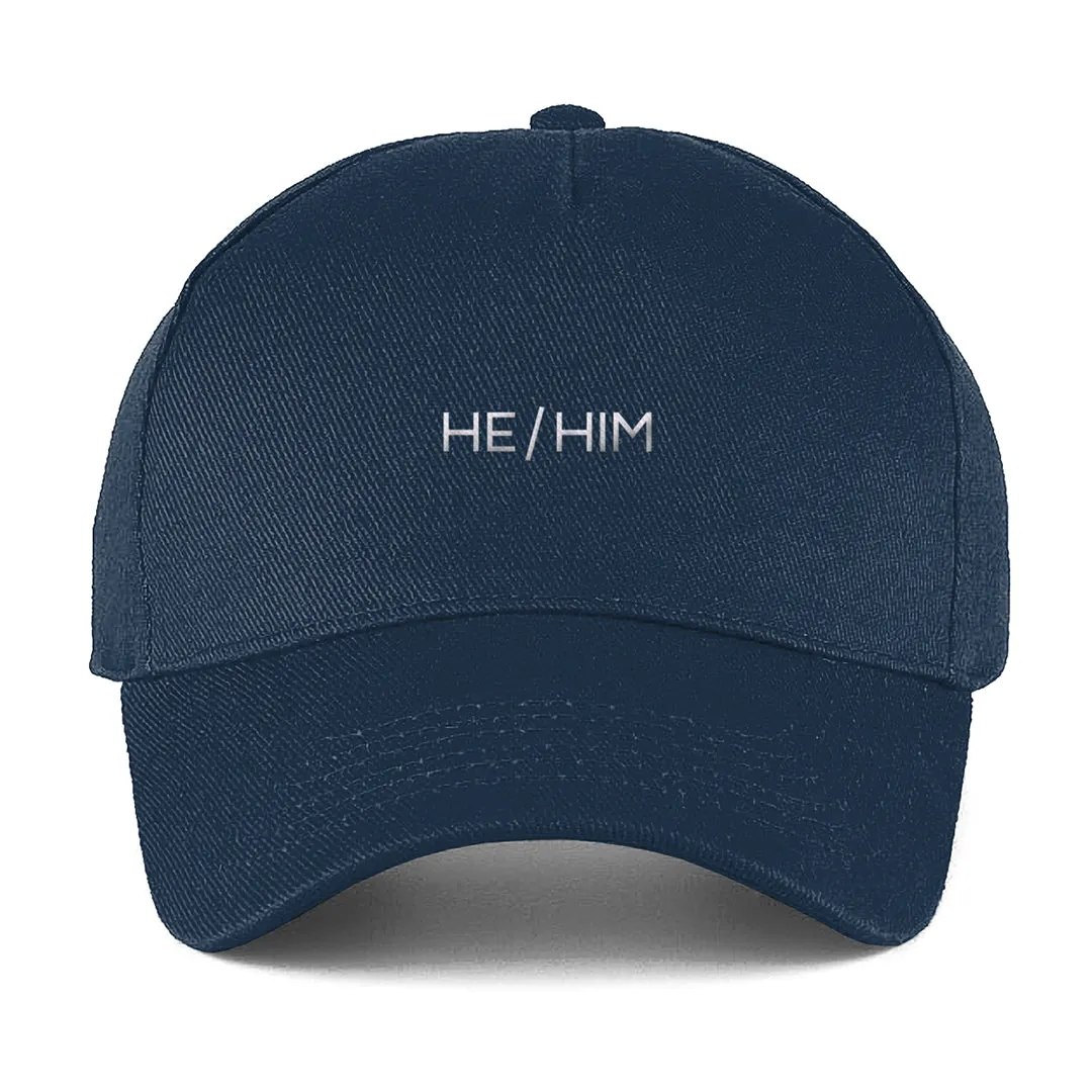 He/Him Pronouns Baseball Cap