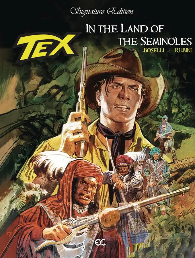 Tex In Land Of The Seminoles HC